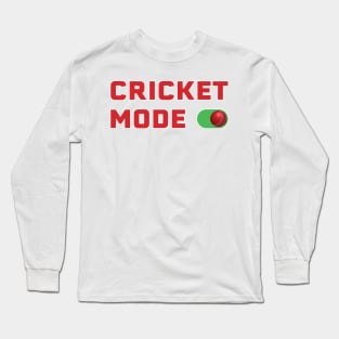 Cricket Mode On - Red Long Sleeve T-Shirt